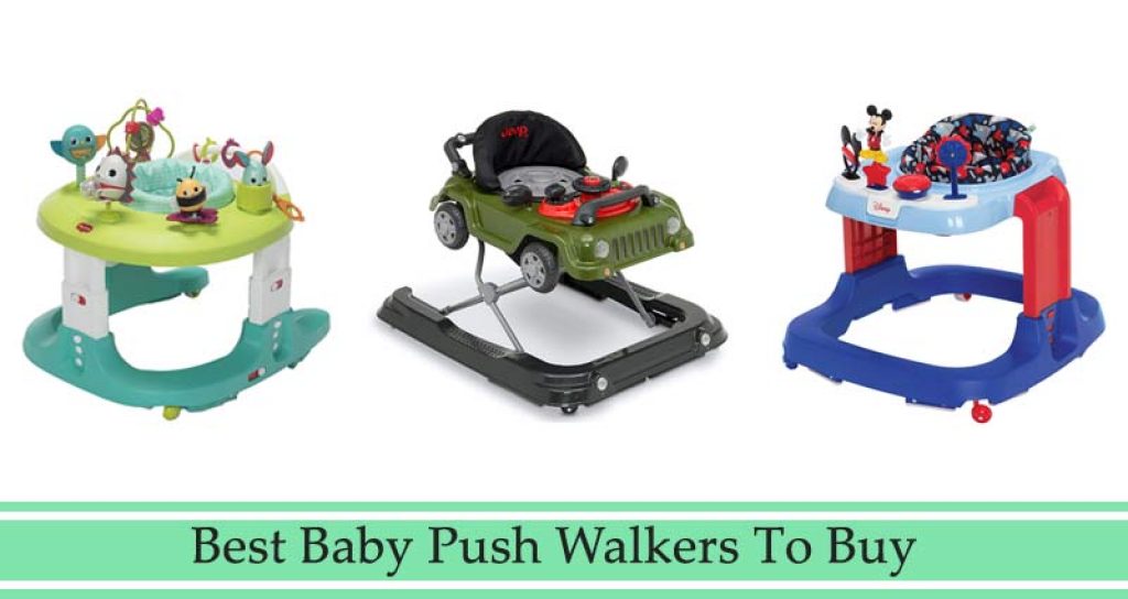 best push along baby walker