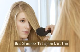 Best Shampoos Lighten Dark Hairs