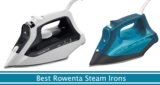 10 Best Rowenta Steam Irons To Buy In 2025
